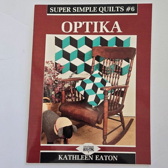 Super Simple Quilts #6 Optika By Kathleen Eaton Contemporary Quilting Softcover - Picture 14 of 16